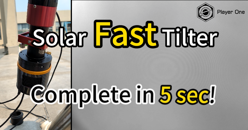 Solar Fast Tilter (SFT), remove newton ring in 5 sec!